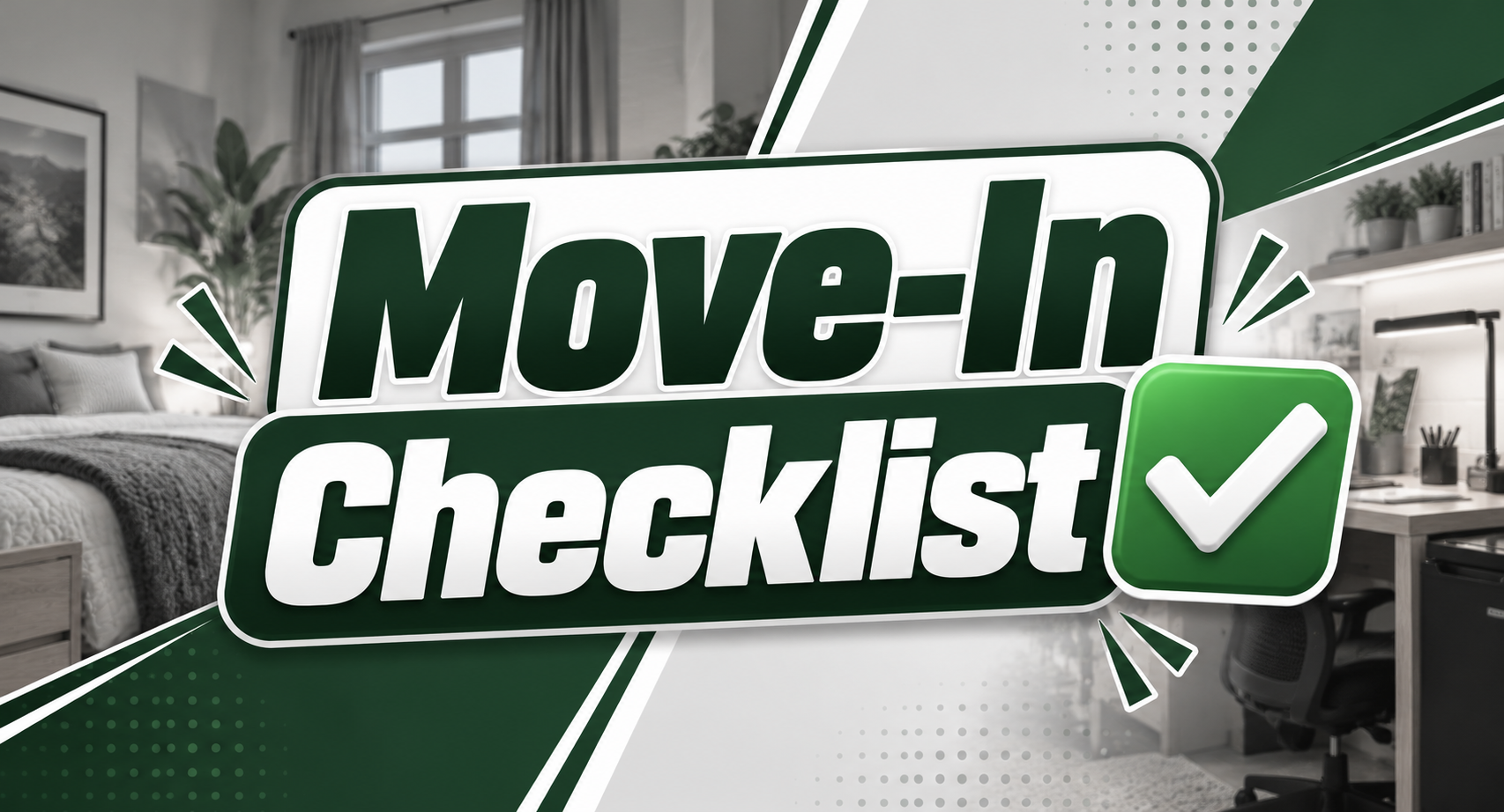 "Move-In Checklist" Decal in front of dorm room